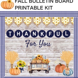 Fall Bulletin Board Printable Kit, Thanksgiving Bulletin Board, Classroom Door, Fall, Pumpkins, Sunflowers, Class Bulletin Board Print