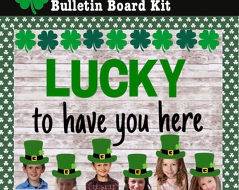 St. Patrick’s Day Bulletin Board, Printable Bulletin Board Kit, March Bulletin Board, Lucky to have you here, classroom door printables