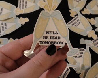 Unus Annus Sleepover Champagne Toast Sticker