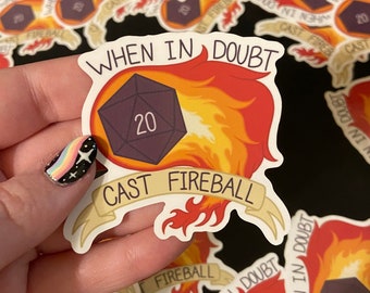 DND "When in Doubt Cast Fireball" Sticker