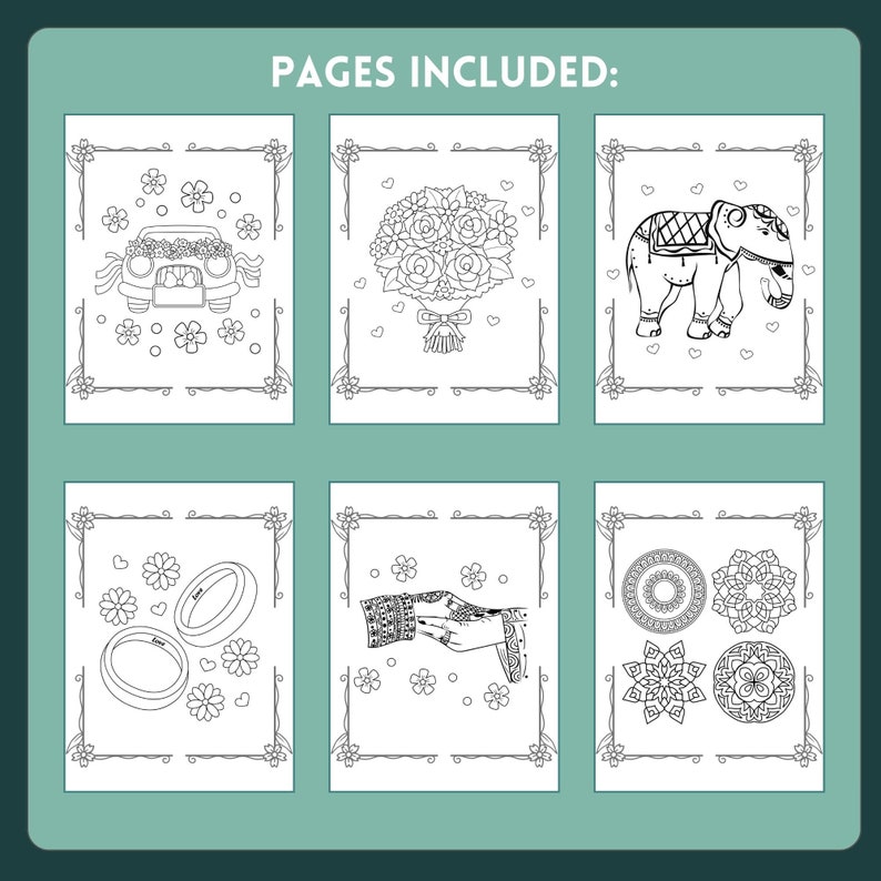 May include: Six black and white coloring pages featuring Indian wedding themes. The pages include a car decorated with flowers, a bouquet of roses, an elephant, two rings, hands with henna, and mandalas.