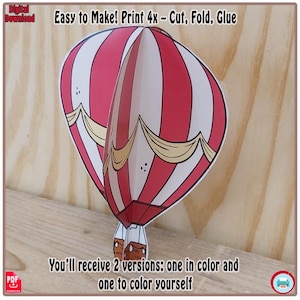 3D Spinning Hot Air Balloon Craft – Printable PDF Template to Color, Cut and Glue – Fun DIY Kids Activity - Easy Papercraft PDF