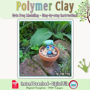 May include: A digital download PDF pattern for polymer clay modeling of a cute frog in a pot. The frog is green and blue with a brown pot and brown dirt. The text on the image says "The Tree Frog" and "Instant Download - Digital File. Digital Template - PDF 3 pages".
