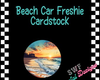 Summer Freshie Cardstock Rounds, Beach Theme Cardstock, Beach Vibes Freshies, Cardstock Images, Summer Car Freshies, Cardstock Cutouts