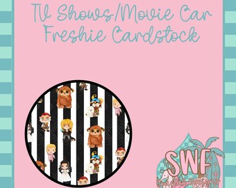 TV Shows Cardstock, Movie Cardstock, Cardstock Rounds, Freshies, Car Air Freshener, Cardstock Images, Cardstock Freshies, TV Freshies