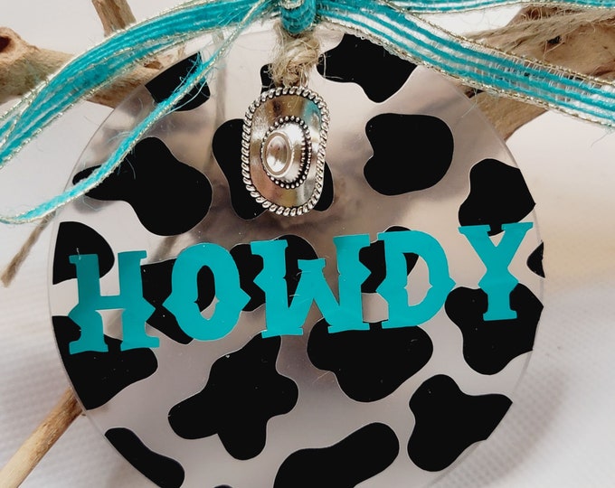 Cow Print Howdy Car Charm * Custom Car Hanger * Rearview Mirror Car Charm * Car Accessories * Western Car Decor