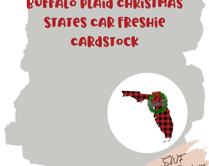 Christmas States Car Freshie Cardstock, Buffalo Plaid Cardstock, Christmas Theme Car Freshie Circles, Cardstock Cutouts, Two for One