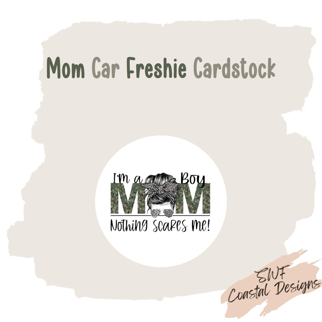 Mom Car Freshie Cardstock Blessed Mom Cardstock Boy Mom Car Freshener