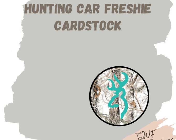 Deer Hunter Cardstock, Car Freshie Images, Men's Freshie Cardstock, Deer Hunter Car Freshies, Car Air Freshener, Hunting Cardstock Rounds