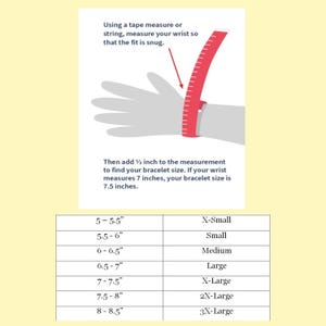 May include: Image showing how to measure a wrist for bracelet sizing. Instructions advise measuring snugly and adding 1.3 cm. A chart displays bracelet sizes from X-Small to 3X-Large, based on wrist measurements in inches.