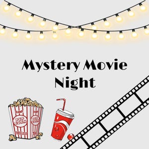 Mystery Movie Night / Fun Movie Box