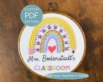 Customized Embroidery Pattern, Teacher Rainbow, Teacher Gift, teacher appreciation embroidery, digital download pattern