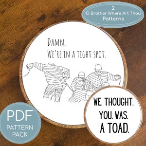 Embroidery Pattern, O Brother Where Art Thou, We Thought You Was a Toad, Black Line Embroidery, Downloadable Digital Embroidery Pattern