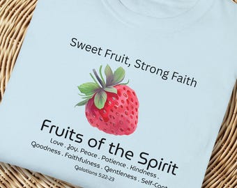 Comfort Colors Faith Tshirt, Fruits of the Spirit Shirt, Christian Tee, Bible Verse Gift