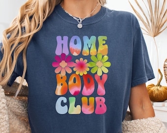 Comfort Colors Homebody Club T-Shirt, 60s Groovy Style Tee, Introvert Tee