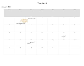 May include: A white calendar page for January 2025, with the year at the top. The calendar includes dates, days of the week, and notes for New Year's Day, New Year's Party, Day Off, and Sam's Birthday.