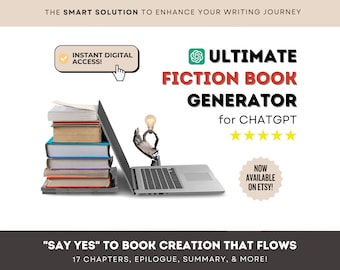 Ultimate Fiction Book/Ebook ChatGPT Generator | with User&#39;s Manual