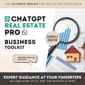 Op de afbeelding: Een digitale marketing toolkit voor vastgoedprofessionals die ChatGPT gebruiken. De toolkit bevat een startpakket, meer dan 300 prompts en meer. De afbeelding toont een vergrootglas over een grafiek, twee miniatuurhuizen en een visitekaartje met de tekst "ChatGPT Real Estate Pro Business Toolkit".