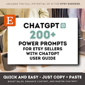 Ponad 200 zachęt dla sprzedawców Etsy dla ChatGPT | z przewodnikiem ChatGPT | Zwiększ sprzedaż, ulepsz treści i podbij media społecznościowe