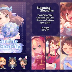 以下が含まれることがあります： アイドルマスター シンデレラガールズ U149 のキャラクターをフィーチャーしたカラフルなイラストファンブック。本の表紙には「Blooming Blossoms」というタイトルと「Spring 2024」というテキストが書かれています。この本は 8.5 インチ x 11 インチで、24 ページあります。