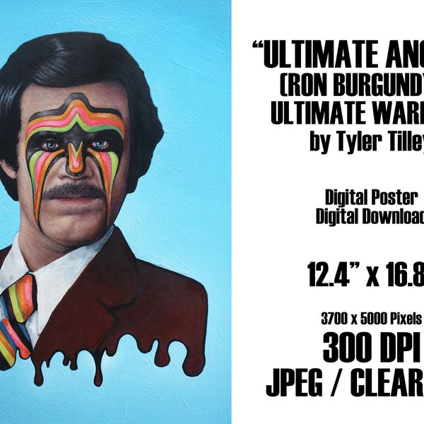 Ultimate Anchor Digital Download | Ron Burgundy x Ultimate Warrior Mashup | Digital Wall Art By Tyler Tilley | Pop Surreal Digital Print