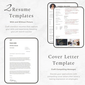 May include: Two resume templates with and without a picture. The templates are designed to help job seekers create standout resumes that capture their skills and experience. The image also includes a cover letter template with the text "Craft Compelling Messages".