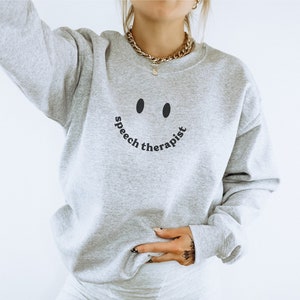 SLP Sweatshirt, Speech Therapist Sweatshirt, Smile SLP Sweatshirt, Speech Pathologist Sweatshirt, Slp Shirt, SLPA, Speech Therapy