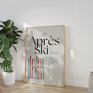 Könnte beinhalten: Ein Poster mit dem Text "Après Ski" in Schwarzweiß. Das Poster hat einen beigefarbenen Hintergrund mit einer Grafik von bunten Skiern. Der Text "Unwind in Alpine Elegance" befindet sich unter dem Titel.