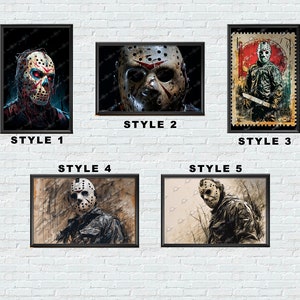 May include: Five different styles of digital art prints featuring a horror movie character wearing a hockey mask. The character is depicted in various poses and settings, including a close-up of the face, a full-body shot, and a vintage-style poster.