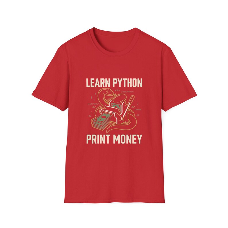 Camiseta "Aprende Python, imprime dinero", divertida camiseta gráfica para desarrolladores de Python, regalo unisex llamativo para programadores de Python y aficionados a la tecnología. imagen 10