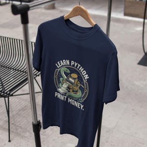 Learn Python Print Money T-Shirt, Funny Python Developer Graphic Tee, Unisex Bold Gift for Python Programmers and Tech Fans