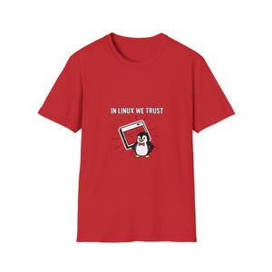 In Linux We Trust T-Shirt | Penguin Graphic Tee