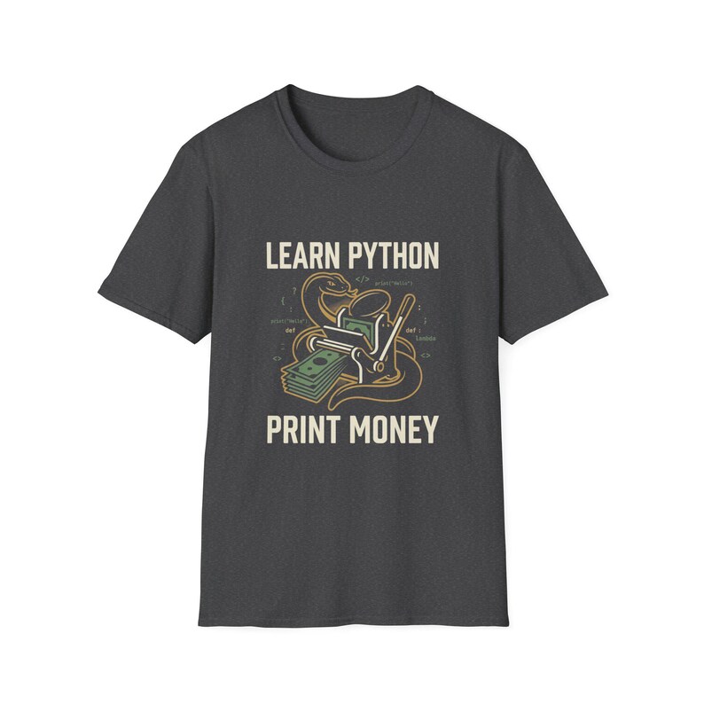 Camiseta "Aprende Python, imprime dinero", divertida camiseta gráfica para desarrolladores de Python, regalo unisex llamativo para programadores de Python y aficionados a la tecnología. imagen 7
