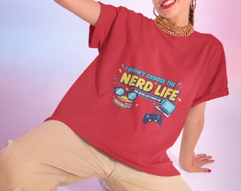 Camiseta unisex "No elegí la vida de nerd", camiseta gráfica "Nerd Life", camiseta con humor para programadores y gamers de la cultura geek.