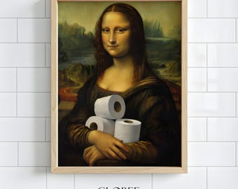 Mona Lisa with Toilet Paper Print, Funny Renaissance Parody Art, Da Vinci Bathroom Decor