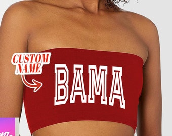 Bama Bandeau Tube Top, Tailgate Gear, Personalized Any School Apparel, College Football, Perfect Gift for Alabama Fans, Crop Tops