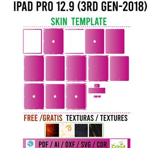 May include: A pink skin template for an iPad Pro 12.9 (3rd Gen-2018), showing the device's parts. The words "SKIN TEMPLATE" are above the layout. The text "FREE TEXTURAS / TEXTURES" is below, with file format options. The image is on a white background.