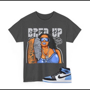 Got My Bred Up Shirt to Match Jordan 1 OG University Blue | Dark Heather