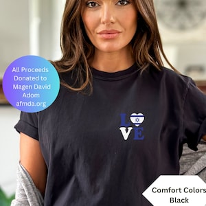 I Love Israel Shirt Proceeds Donated Comfort Colors Jewish Shirt Am Yisrael Chai Stand With Israel Shirt Jewish TShirt Hanukkah Shirt