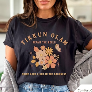 Tikkun Olam Shirt Am Yisrael Chai Shirt Ich liebe Israel Shirt Unterstützung Israel Shirt Jüdisches Shirt Stand mit Israel Shirt Jüdisches TShirt Hebräisch