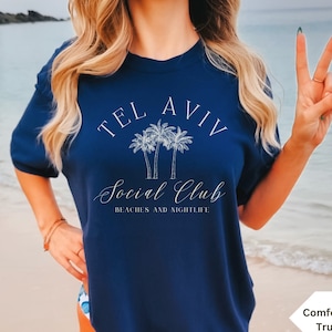 Tel Aviv Social Club Shirt Israel Shirt Proceeds Donated Jewish Shirt Am Yisrael Chai Stand With Israel Shirt Support Israel Jewish TShirt