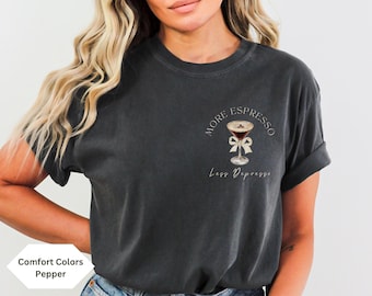 Espresso Martini Mer Espresso Mindre Depresso Espresso Martini T-shirt Gamla Pengar Estetisk Downtown Girl Signaturcocktail Tini Time Martinis
