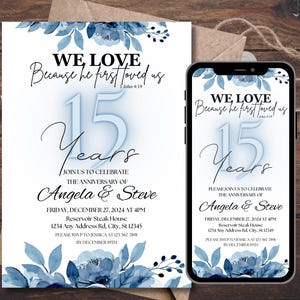 15th Anniversary Invite Printable, 15th Wedding Anniversary Invitation, Editable Template, Blue Floral, Christian Anniversary, 1 John 4:19