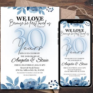 Invito stampabile per il 30° anniversario, invito per il 30° anniversario di matrimonio, modello modificabile, floreale blu, anniversario cristiano, 1 Giovanni 4:19