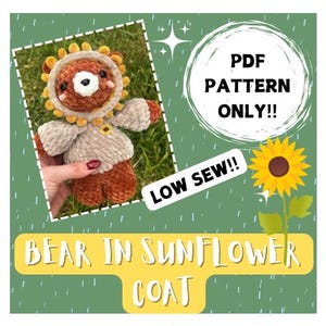 Cute Low Sew Crochet Sunflower Bear Pattern | Cute Crochet Pets | Easy Low Sew Crochet Pattern