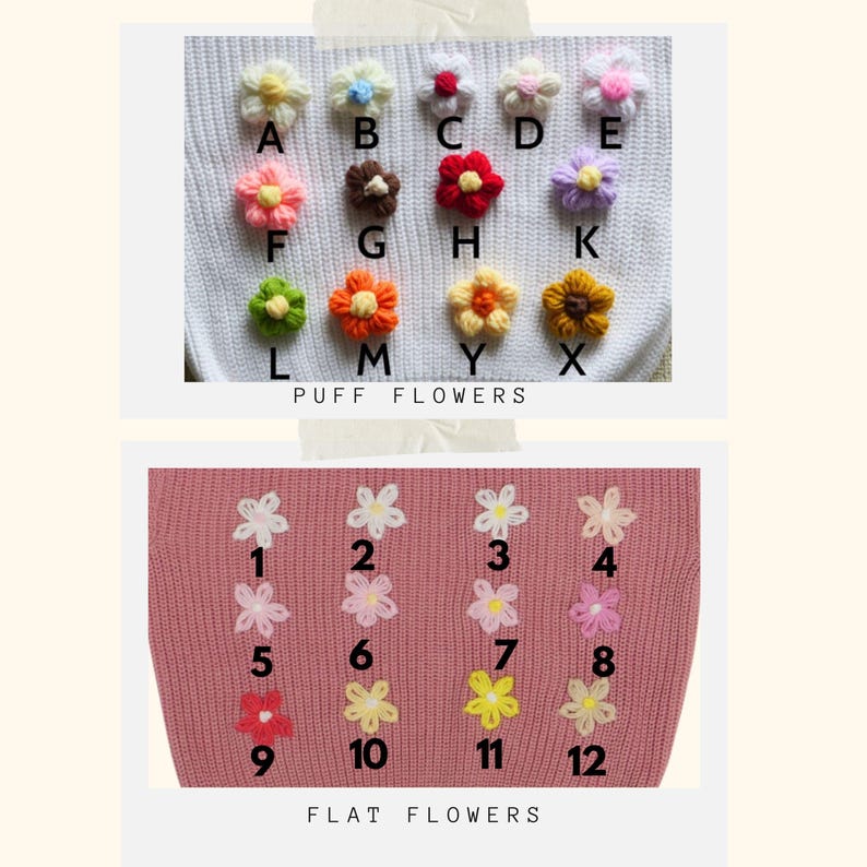 May include: A collection of crochet flower appliques displayed on two knit fabrics. The top section shows puff flowers labeled A through X in various colors. The bottom section shows flat flowers labeled 1 through 12 in various colors.