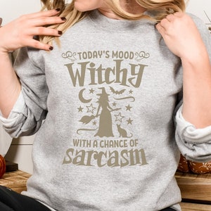 Todays Mood Witchy with a chance of Sarcasm sweatshirt,Halloween gift,Halloween Sweatshirt,Halloween Sweater,Halloween Shirt,long sleeve,