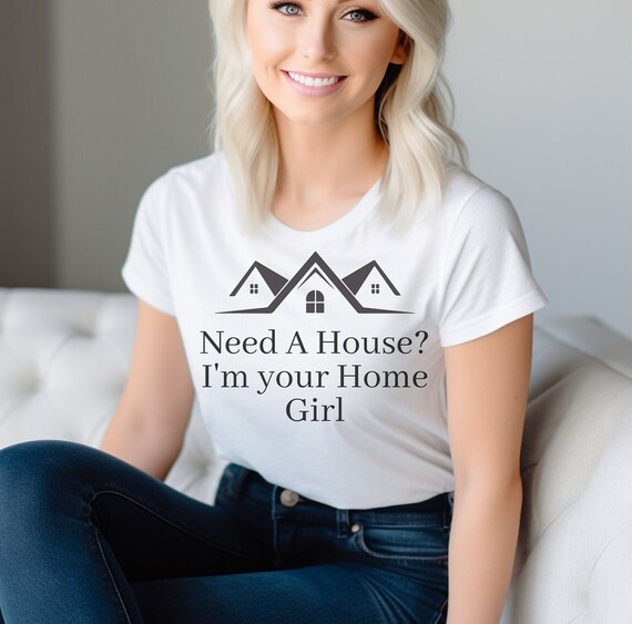 Womens Realtor Gift Shirt Real Estate Agent Need A House? Womens Realtor Gift Shirt Real Estate Agent Need A House?