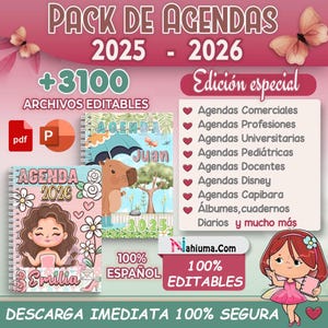 Puede incluir: Imagen promocional de un pack de agendas editables en español para 2025-2026. La imagen presenta tres portadas de agenda con ilustraciones, incluyendo un carpincho y una niña. El texto incluye "Edición especial" y "+3100 archivos editables."