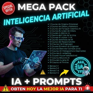May include: A promotional graphic with the text "MEGA PACK INTELIGENCIA ARTIFICIAL" and a man wearing futuristic glasses. The image includes a list of courses, the words "IA + PROMPTS", and a robot icon.